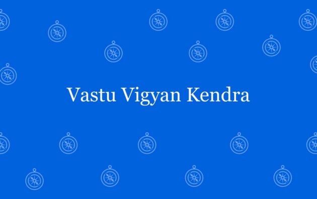 Vastu Vigyan Kendra - Best vastu Expert in Dwarka, Delhi - Vastu Shastra Experts in Delhi