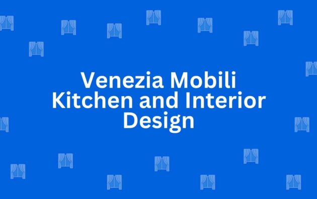 Venezia Mobili Kitchen and Interior Design - Best Home Interior Services in Malviya Nagar, Delhi - Best Interior Designers in Delhi
