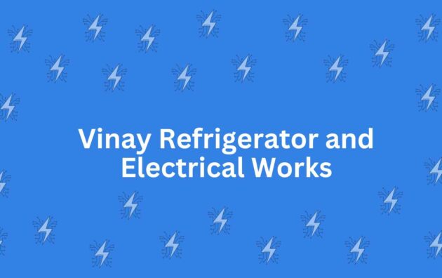 Vinay Refrigerator and Electrical Works - Home Appliances in Malviya Nagar, Delhi - Best for Home Designing and Appliances in Delhi