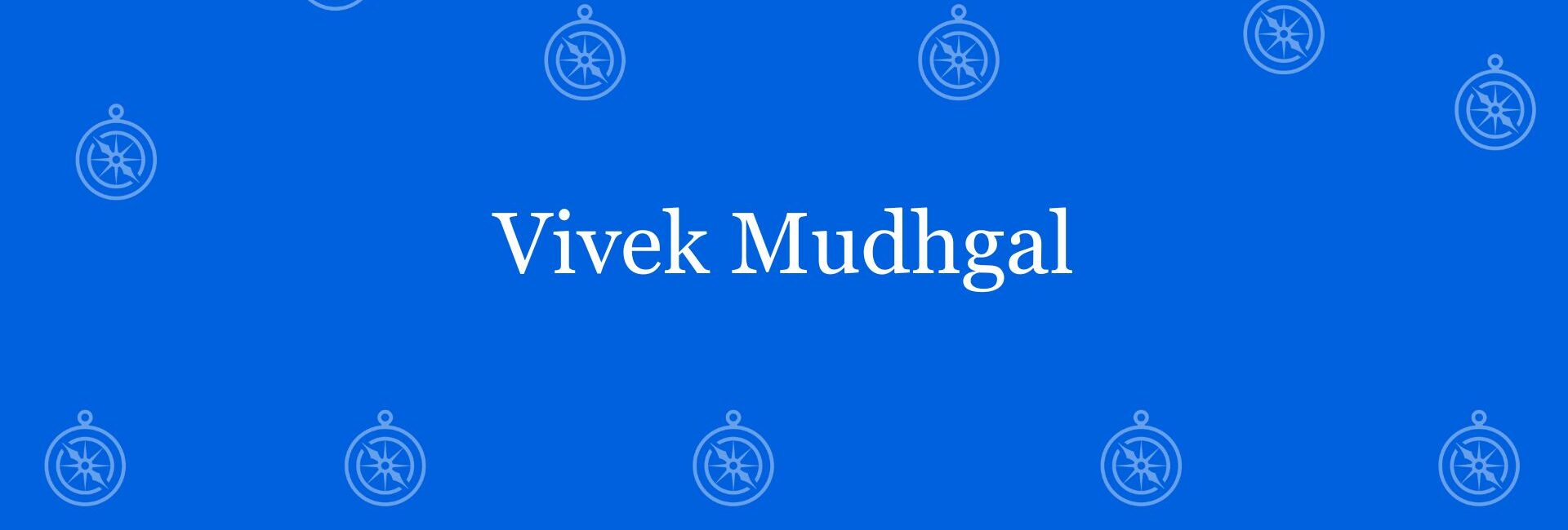 Vivek Mudhgal - Best vastu Expert in Kalkaji, Delhi - Vastu Shastra Experts in Delhi