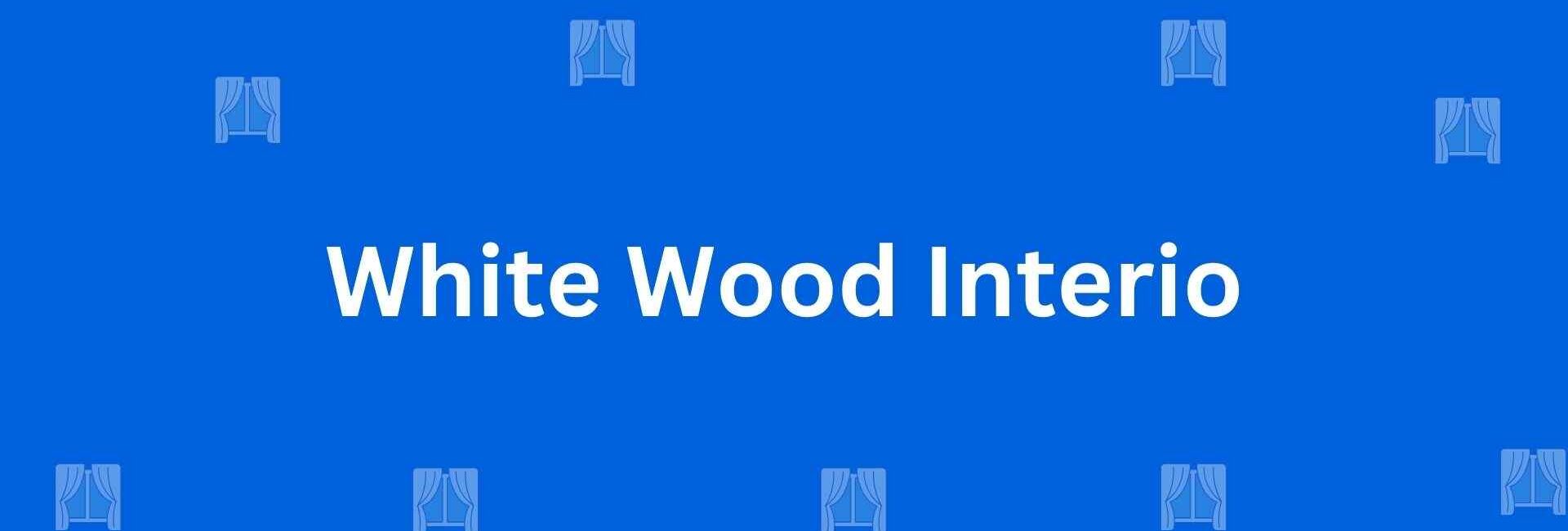 White Wood Interio - Best Home Interior Services in Dwarka, Delhi - Best Interior Designers in Delhi