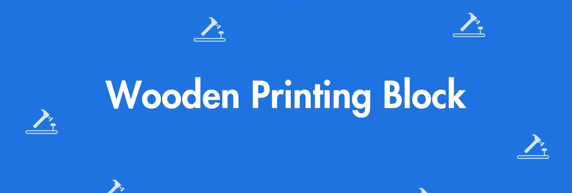 Wooden Printing Block - Carpenter Service in Shahdara, Delhi - Carpenters in Delhi