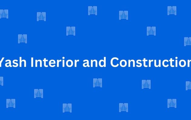 Yash Interior and Construction - Best Home Interior Services in Dwarka, Delhi - Best Interior Designers in Delhi
